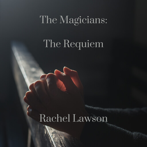 The Requiem, Rachel Lawson