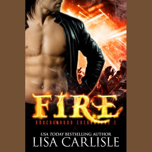 Fire, Lisa Carlisle