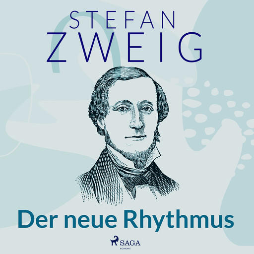 Der neue Rhythmus, Stefan Zweig