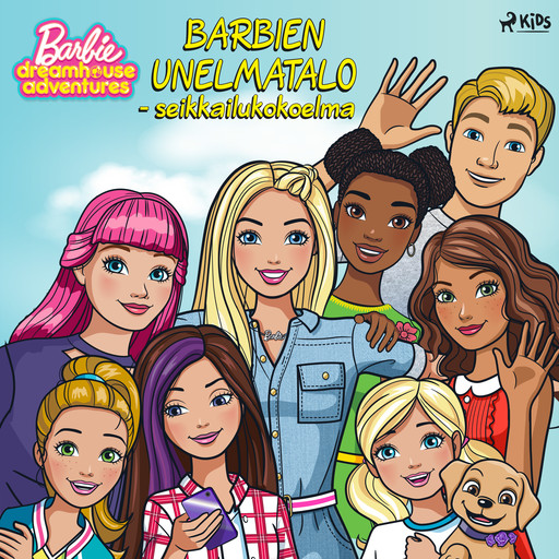 Barbien unelmatalo – seikkailukokoelma, Mattel