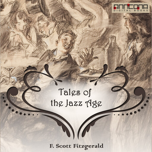 Tales of the Jazz Age, Francis Scott Fitzgerald