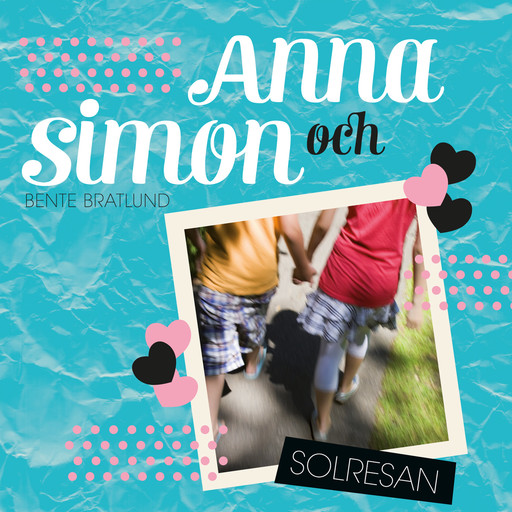 Anna och Simon – Solresan, Bente Bratlund