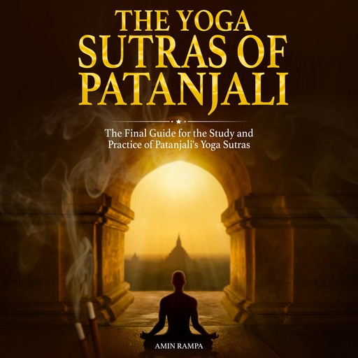 The Yoga Sutras of Patanjali, Amin Rampa