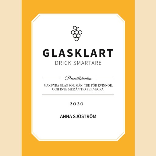 Glasklart : drick smartare, Anna Sjöström