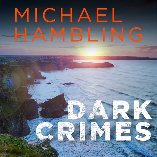 Dark Crimes, Michael Hambling