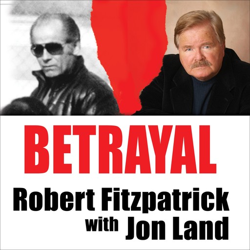Betrayal, Robert Fitzpatrick, Jon Land