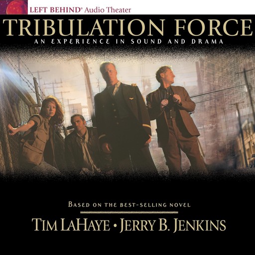 Tribulation Force, Tim LaHaye, Jerry B. Jenkins