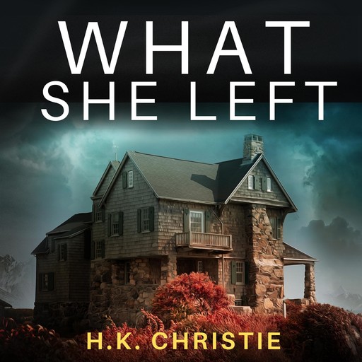 What She Left, H.K. Christie