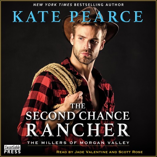 The Second Chance Rancher, Kate Pearce