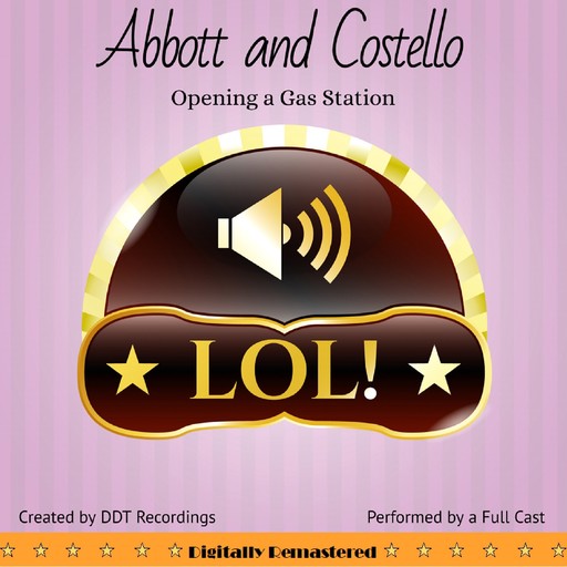 Abbott and Costello: Opening a Gas Station, DDT Recordings