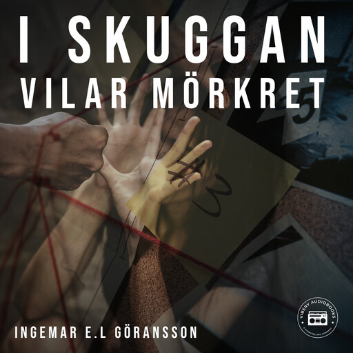 I skuggan vilar mörkret, IngemarE.L. Göransson