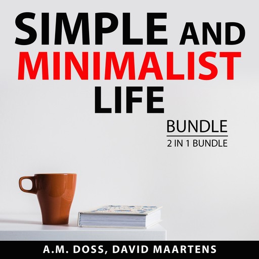 Simple and Minimalist Life Bundle, 2 in 1 Bundle, A.M. Doss, David Maartens