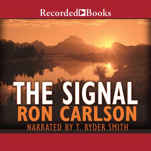 The Signal, Ron Carlson