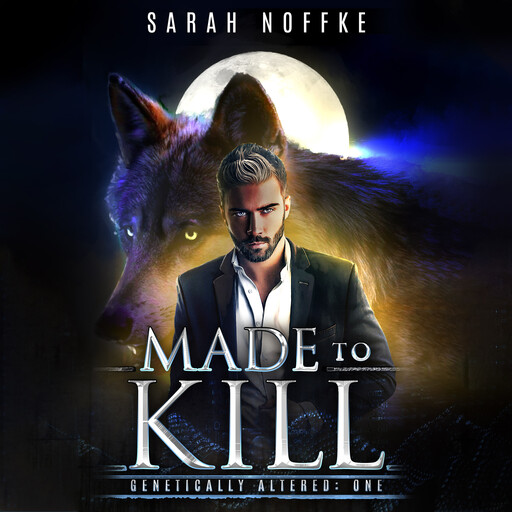 Made to Kill, Sarah Noffke