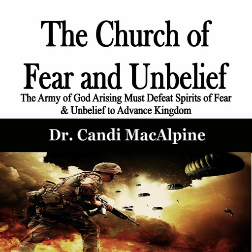 The Church of Fear and Unbelief, Candi MacAlpine