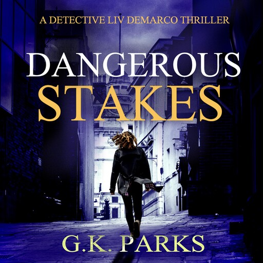 Dangerous Stakes, G.K. Parks