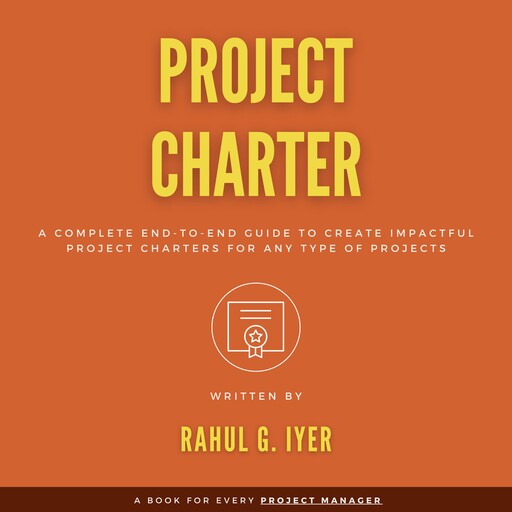 Project Charter, Rahul Iyer