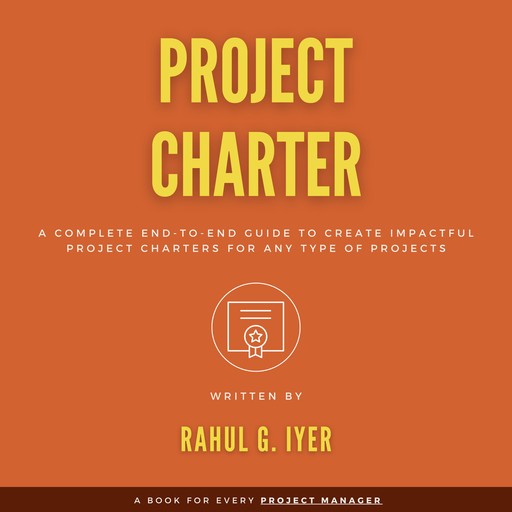 Project Charter, Rahul Iyer