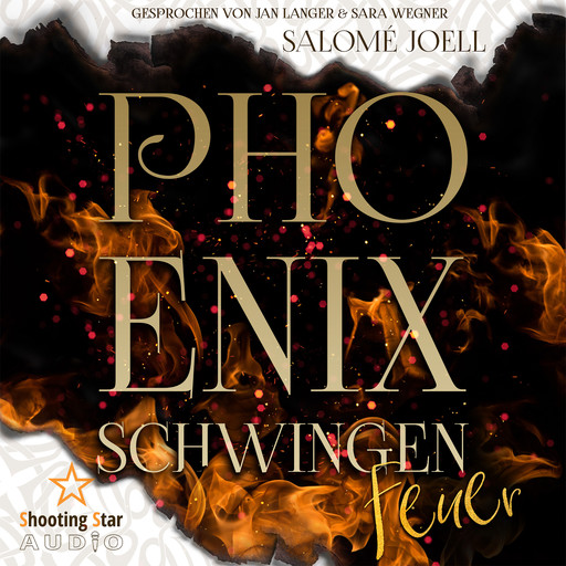 Phönixschwingen: Feuer - Phönixsaga, Band 1 (ungekürzt), Samantha J. Green, Salomé Joell