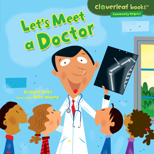 Let's Meet a Doctor, Bridget Heos