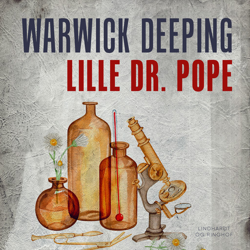 Lille Dr. Pope, Warwick Deeping