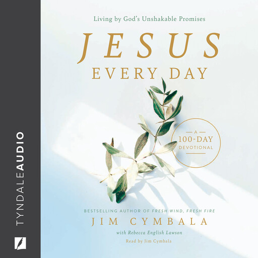 Jesus Every Day, Jim Cymbala