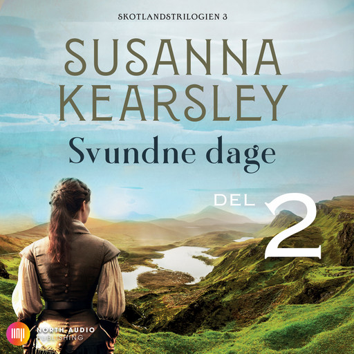 Svundne dage - del 2, Susanna Kearsley