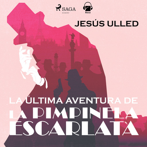 La última aventura de Pimpinela Escarlata, Jesús Ulled