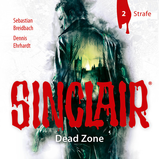 Sinclair, Staffel 1: Dead Zone, Folge 2: Strafe, Dennis Ehrhardt, Sebastian Breidbach