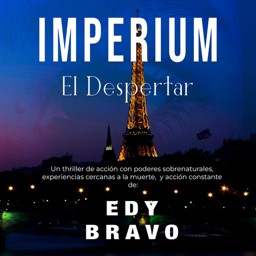 Imperium: El Despertar, Edy Bravo