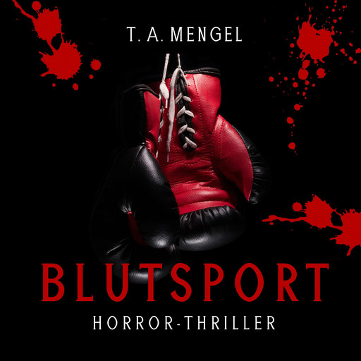 Blutsport, T.A. Mengel
