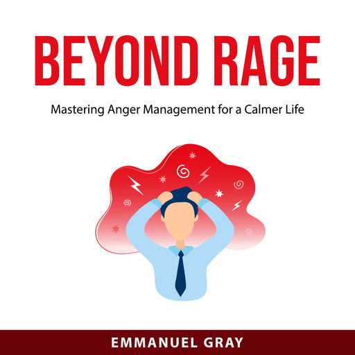 Beyond Rage, Emmanuel Gray