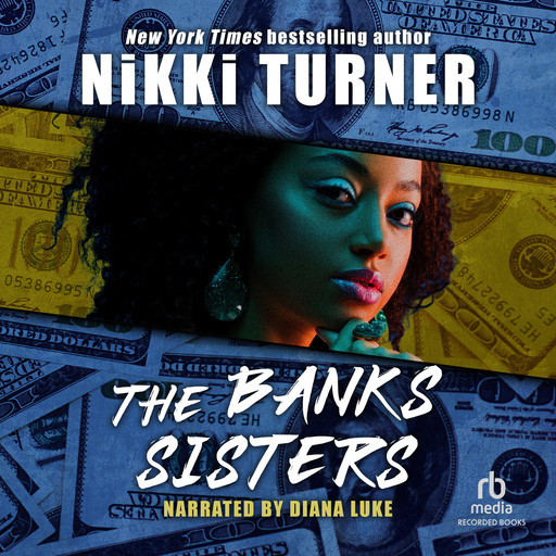 The Banks Sisters, Nikki Turner
