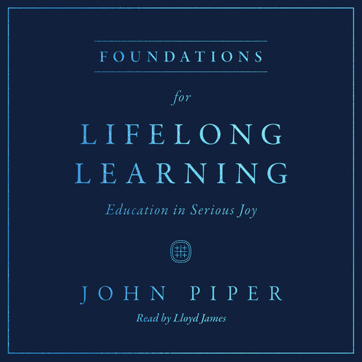 Foundations for Lifelong Learning, John Piper