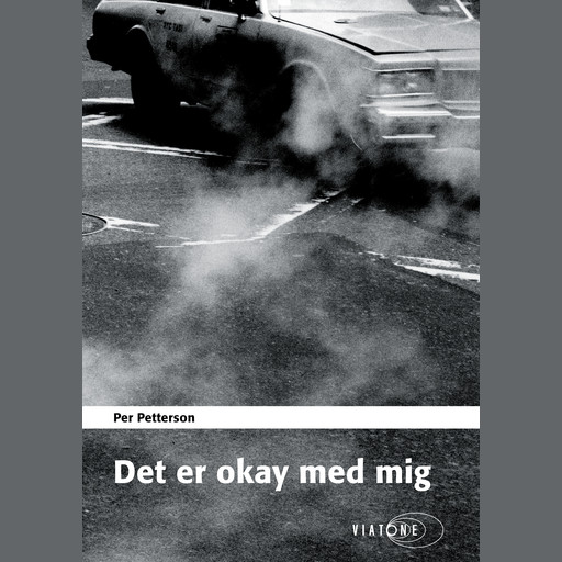 Det er okay med mig, Per Petterson