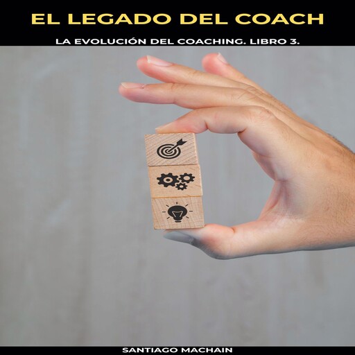 El Legado del Coach, Santiago Machain