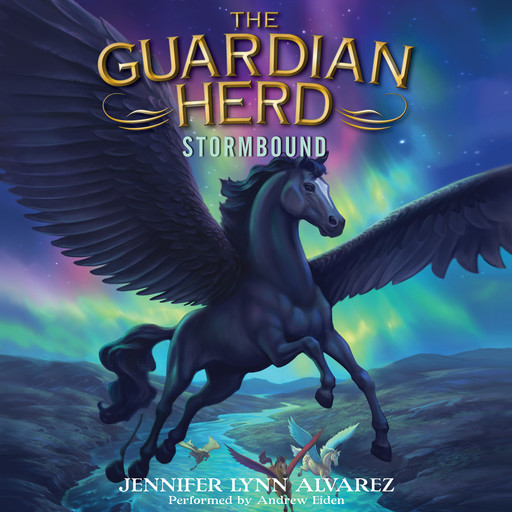The Guardian Herd: Stormbound, Jennifer Lynn Alvarez