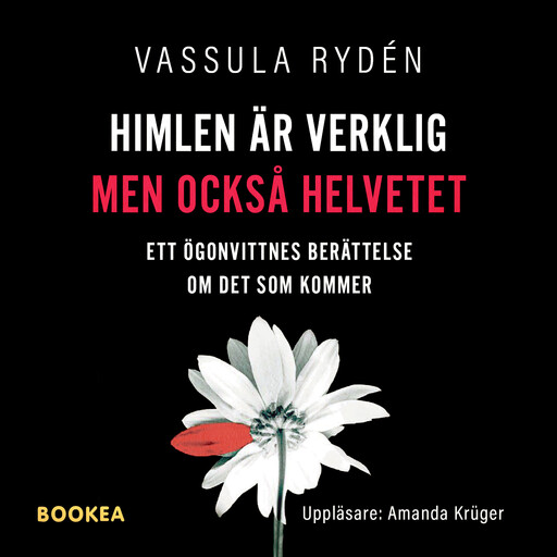 Himlen är verklig, men också helvetet, Vassula Rydén