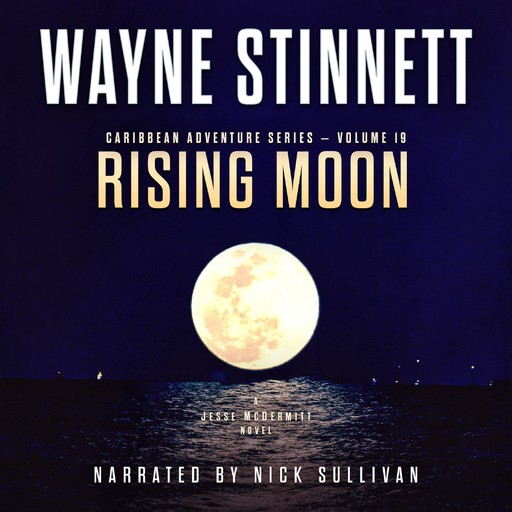 Rising Moon, Wayne Stinnett