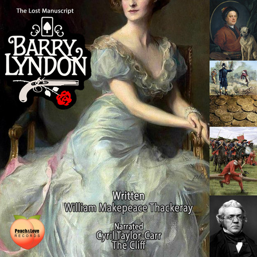 Barry Lyndon: The Lost Manuscript, William Makepeace Thackeray