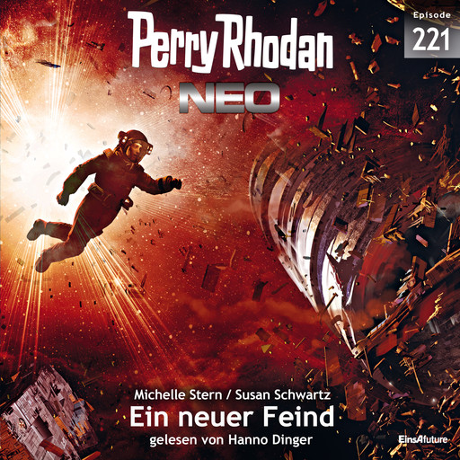 Perry Rhodan Neo 221: Ein neuer Feind, Michelle Stern, Susan Schwartz