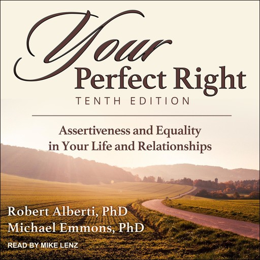 Your Perfect Right, Tenth Edition, Robert Alberti, Michael Emmons