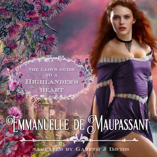 The Lady's Guide to a Highlander's Heart, Emmanuelle de Maupassant