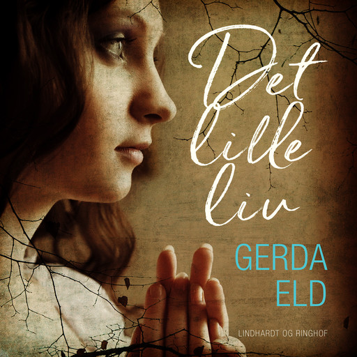 Det lille liv, Gerda Eld