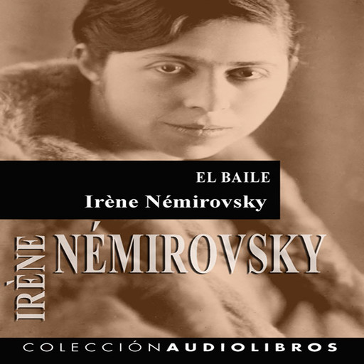 El Baile, Irène Némirovsky