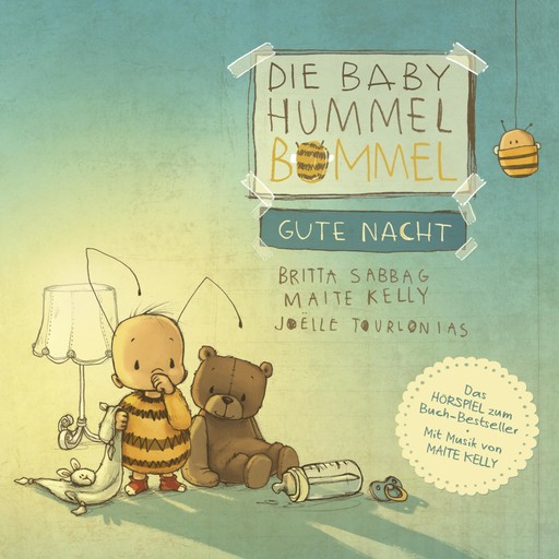 Die Baby Hummel Bommel - Gute Nacht, Britta Sabbag, Maite Kelly, Anja Herrenbrück