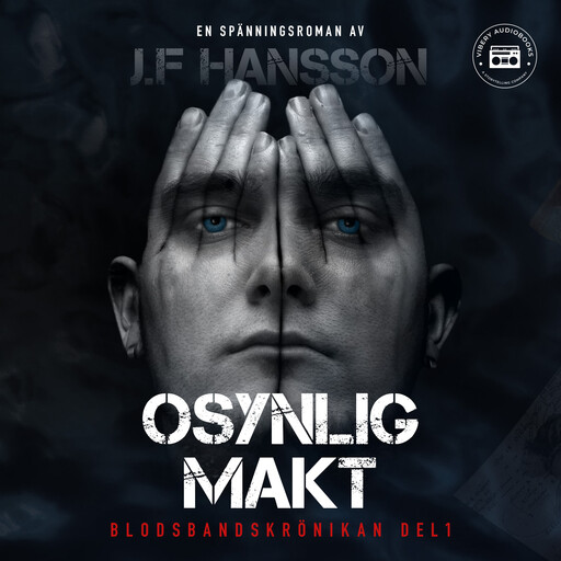 Osynlig makt: del 1, John Fredrik Hansson