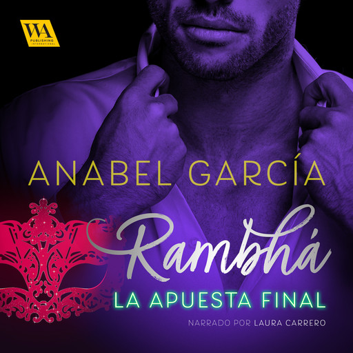 Rambhá: La apuesta final, Anabel García