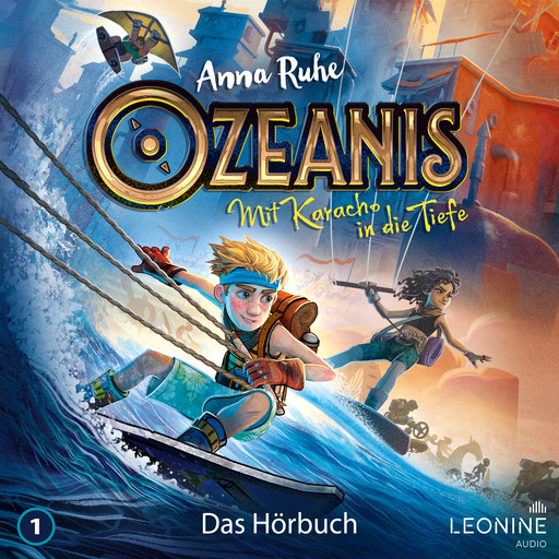 Ozeanis - Mit Karacho in die Tiefe (Band 1), Anna Ruhe
