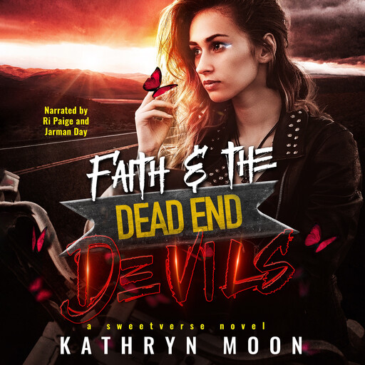 Faith and the Dead End Devils, Kathryn Moon